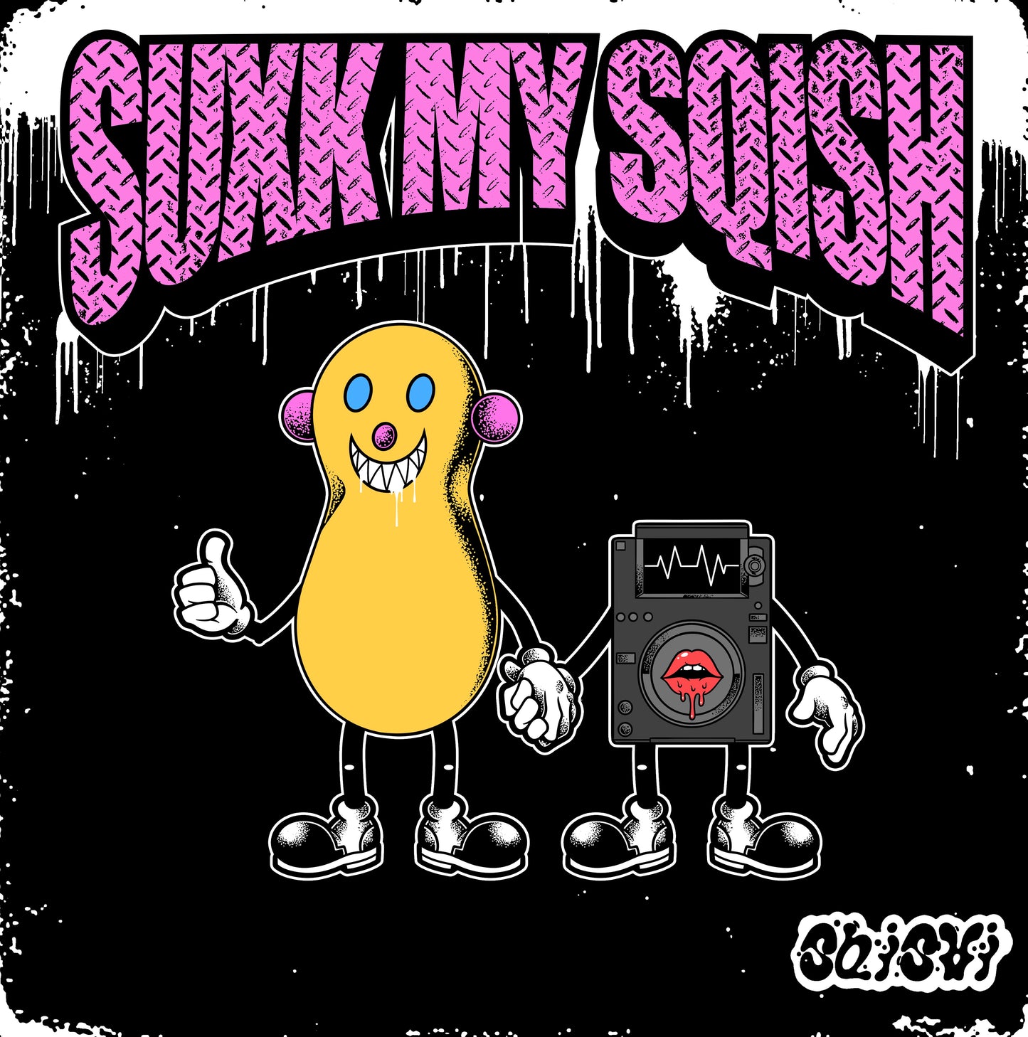 SUXK MY SQISH "STEMS"